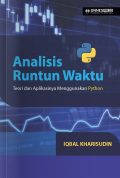 ANALISIS RUNTUN WAKTU: TEORI DAN APLIKASINYA MENGGUNAKAN PYTHON