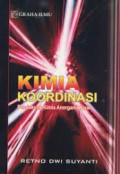 KIMIA KOORDINASI: Pendukung Kimia Anorganik Fisik