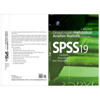 Langkah Mudah Melakukan Analisis Statistik Menggunakan SPSS 19