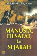 Manusia, Filsafat, dan Sejarah