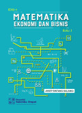 Matematika Ekonomi dan Bisnis Buku 1
