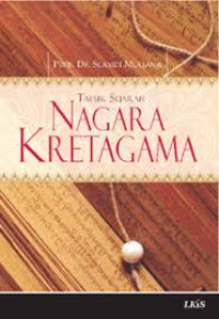 Tafsir Sejarah: Negara Kretagama