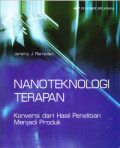 Nanoteknologi terapan: konversi dari hasil penelitian menjadi produk