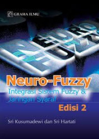 Neuro-Fuzzy : Integrasi Sistem Fuzzy & Jaringan Syaraf