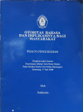 Otoritas Bahasa Dan Implikasinya Bagi Masyarakat [Pidato Pengukuhan Guru Besar]