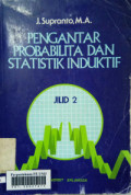 Pengantar Probabilita & Statistik Induktif Jilid 2