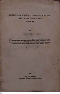 Pertulisan Seriwidjaja dikota Kanton (RRT) dari permulaan abad XI