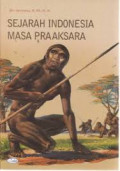 Sejarah Indonesia Masa Praaksara