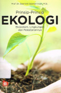 Prinsip-Prinisip Ekologi : Ekosistem, Lingkungan dan Pelestariannya
