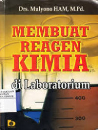 Membuat Reagen Kimia Di Laboratorium