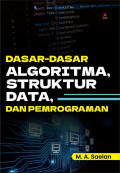 Dasar-Dasar Algoritma, Struktur Data, Dan Pemrograman