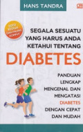 Segala Sesuatu yang Harus Anda Ketahui Tentang Diabetes