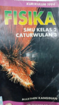 Fisika SMU Jilid 2C Untuk Kelas 2 Caturwulan 3