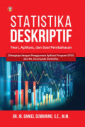 Statistika Deskriptif Teori, Aplikasi, dan Soal Pembahasan