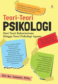 Teori-Teori Psikologi dari Teori Behaviorisme Hingga Teori Psikologi Agama