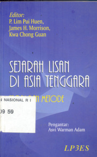 Sejarah Lisan di Asia Tenggara: Teori dan Metode
