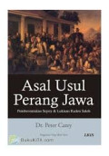 Asal Usul Perang Jawa: Pemberontakan Sepoy & Lukisan Raden Saleh