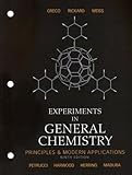 Experiments in General Chemistry, Principles and Modern Applications, 9th ed