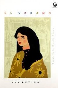 El Verano : Jejak Satu Musim Panas