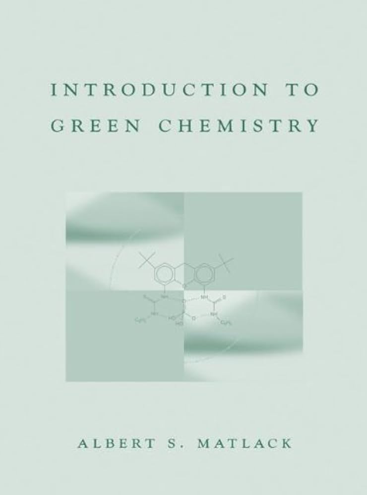 Introduction to Green Chemistry