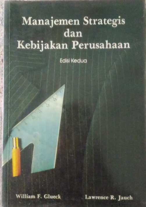Manajemen Strategis dan Kebijakan Perusahaan