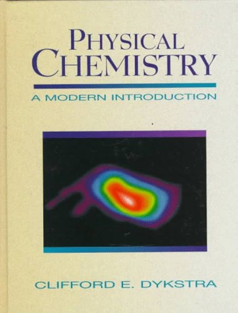 Physical Chemistry: A Modern Introduction