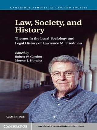 Law, Society, And History
