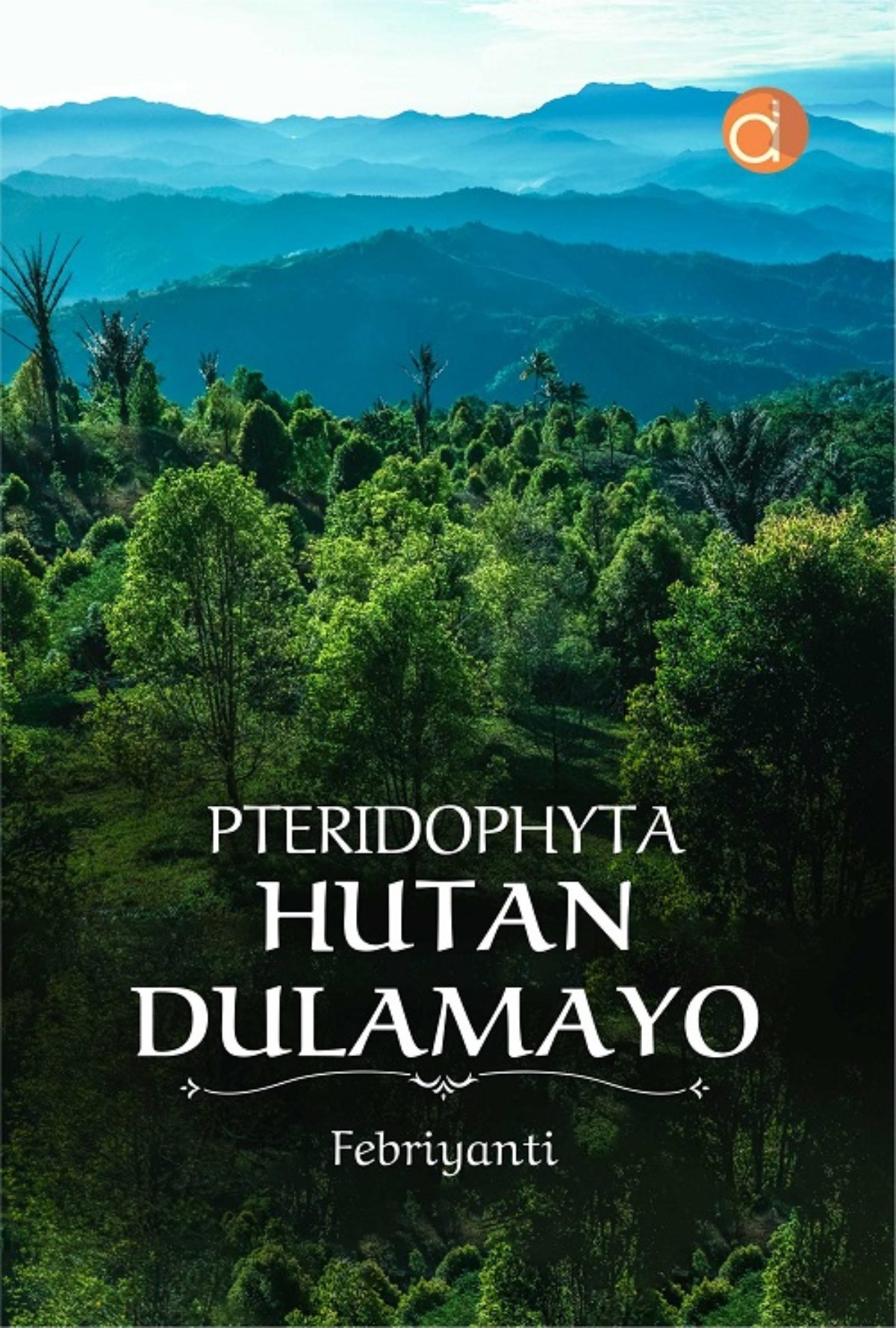 Pteridophyta Hutan Dulamayo