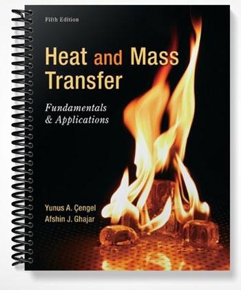Heat and Mass Transfer: Fundamentals and Applications