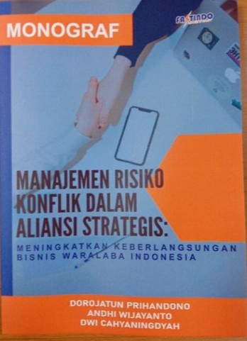 Manajemen Risiko Konflik Dalam Aliansi Strategis: Meningktkan Keberlangsungan Waralaba Indonesia