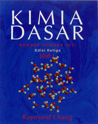 Kimia Dasar : Konsep-Konsep Inti Jilid 1