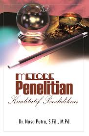 Metode Penelitian Kualitatif Pendidikan