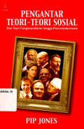 Pengantar Teori-teori Sosial: Dari Teori Fungsionalisme hingga Post-modernisme