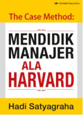 The Cash Method: Mendidik Manajer Ala Harvard