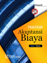 Praktikum Akuntansi Biaya : Kasus Buku 1