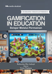 Gamification in Education; Belajar Melalui Permainan