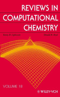 Reviews in Computational Chemistry. Volume 18
