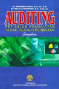 Auditing: Petunjuk Pembuatan Kertas Kerja Pemeriksaan Jawaban