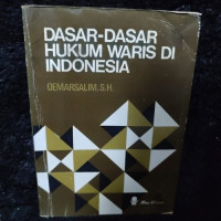 Dasar-dasar Hukum Waris di Indonesia