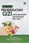 Buku Pintar Pendekatan Gizi pada Penyakit Pencernaan dan Hati