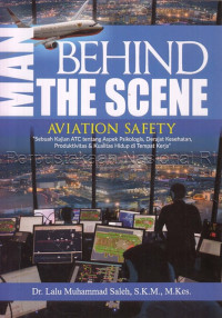 Man Behind the Scene Aviation Safety