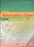 Buku Ajar Matematika Dasar untuk Perguruan Tinggi