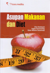 Asupan Makanan dan Diet