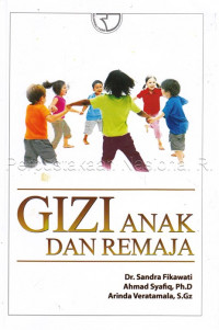 Gizi Anak dan Remaja