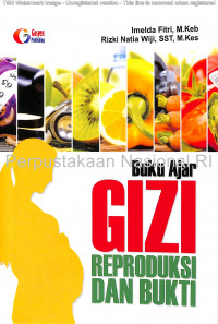 Buku Ajar Gizi Reproduksi dan Bukti