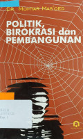 Politik. Birokrasi dan Pembangunan
