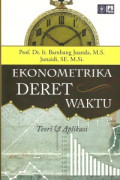 Ekonometrika Deret Waktu : teori & aplikasi