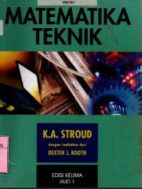 MATEMATIKA TEKNIK Edisi Kelima Jilid 1