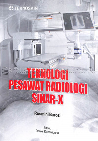 Teknologi Pesawat Radiologi Sinar-X