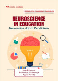 Neuroscience in Education: Neurosains dalam Pendidikan